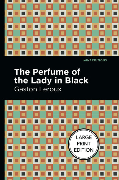 Cover image for The Perfume of the Lady in Black, isbn: 9781513137209