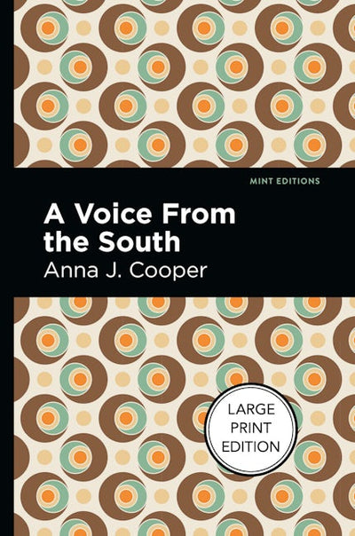 A Voice From the South