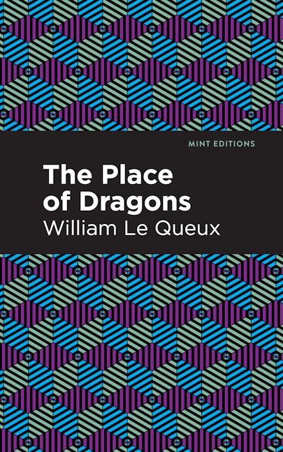Book cover image for The Place of Dragons ISBN: 9781513205816