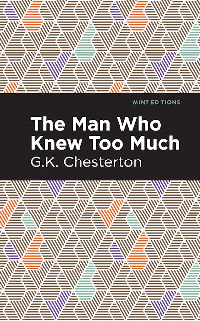 Book cover image for The Man Who Knew Too Much ISBN: 9781513206417
