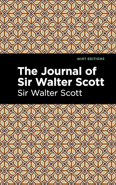 Book cover image for The Journal of Sir Walter Scott ISBN: 9781513206820