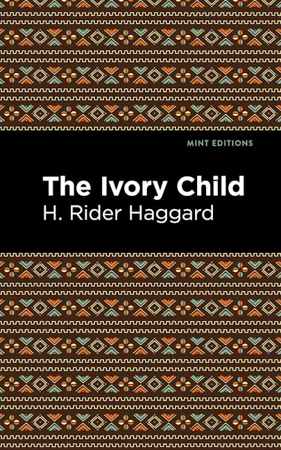Book cover image for The Ivory Child ISBN: 9781513206882