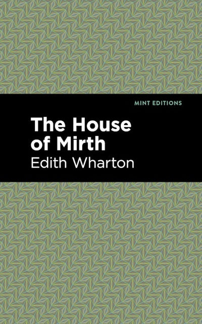 The House of Mirth