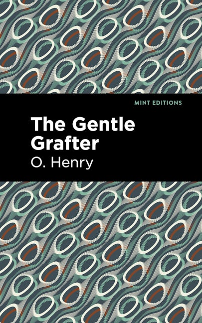 Book cover image for The Gentle Grafter ISBN: 9781513207193