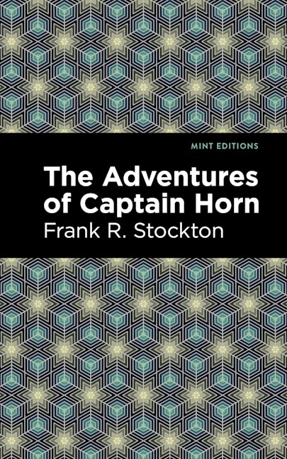 Book cover image for The Adventures of Captain Horn ISBN: 9781513208268