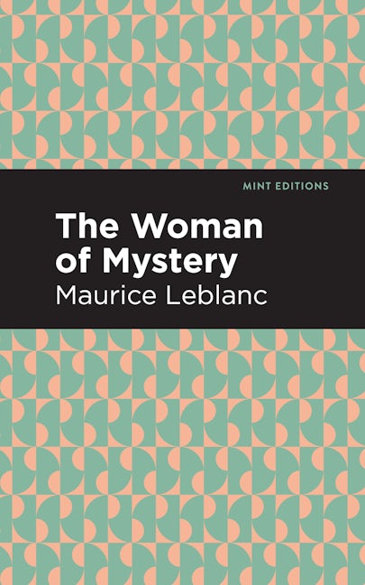Book cover image for The Woman of Mystery ISBN: 9781513208329
