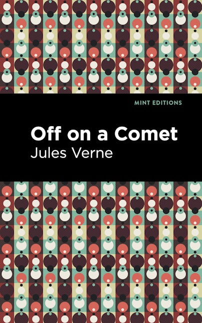 Book cover image for Off On a Comet ISBN: 9781513208633