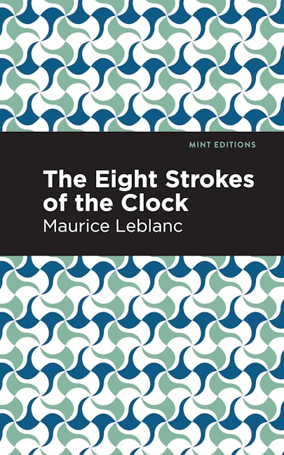 Book cover image for The Eight Strokes of the Clock ISBN: 9781513209135