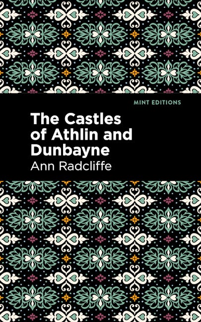 Book cover image for The Castles of Athlin and Dunbayne ISBN: 9781513214344