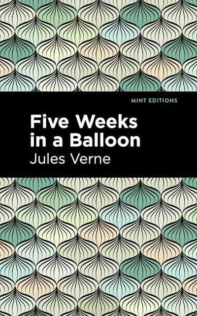 Five Weeks in a Balloon