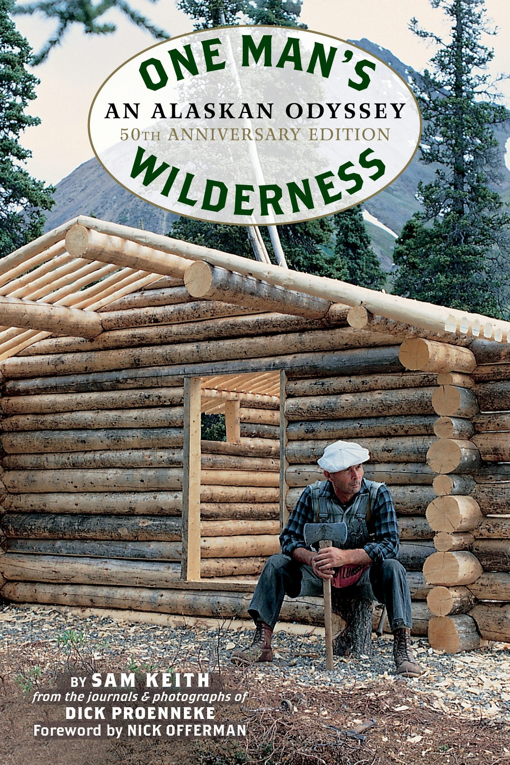 Book cover image for One Man's Wilderness, 50th Anniversary Edition ISBN: 9781513261805