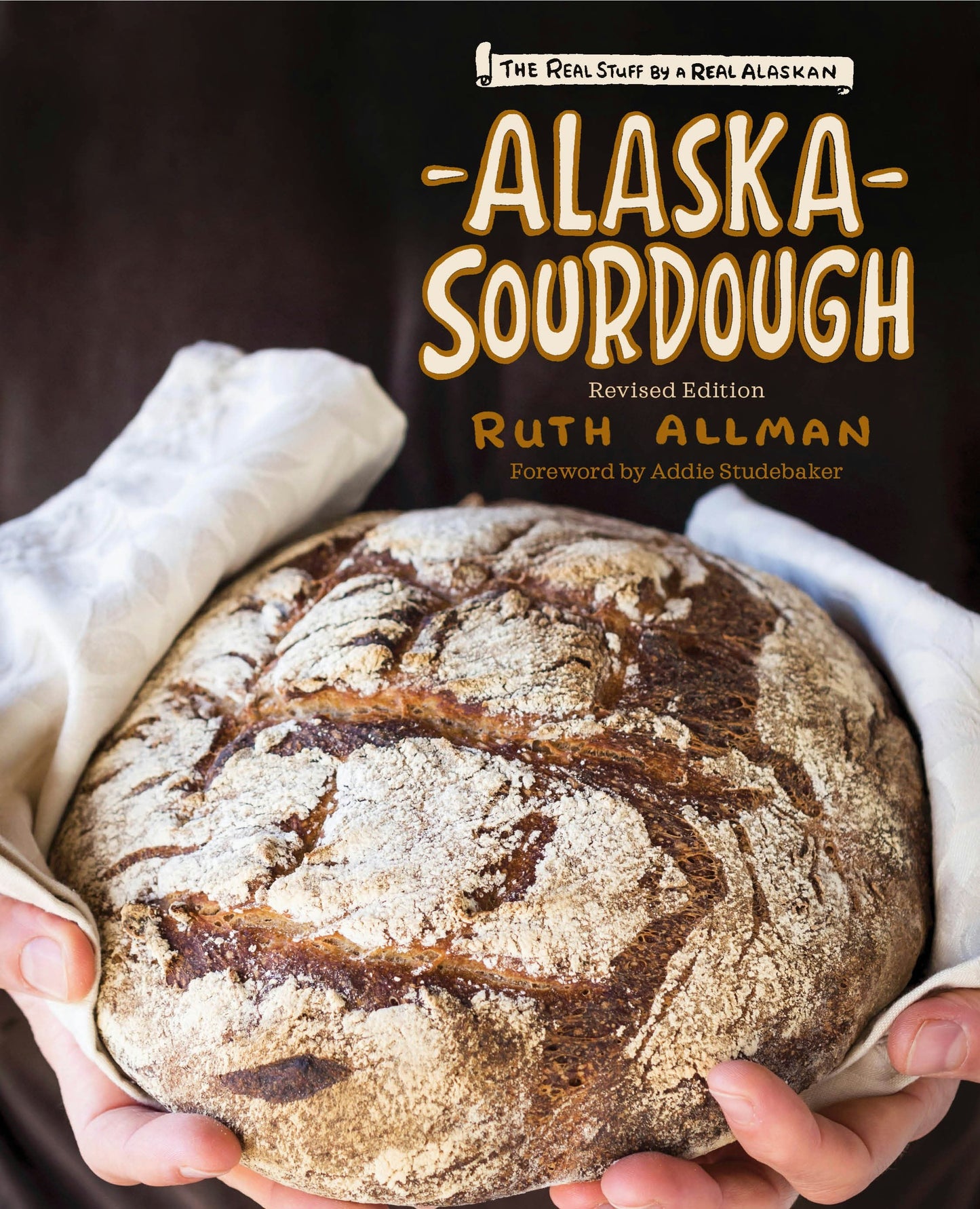 Book cover image for Alaska Sourdough, Revised Edition ISBN: 9781513262819
