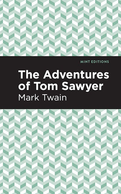 The Adventures of Tom Sawyer