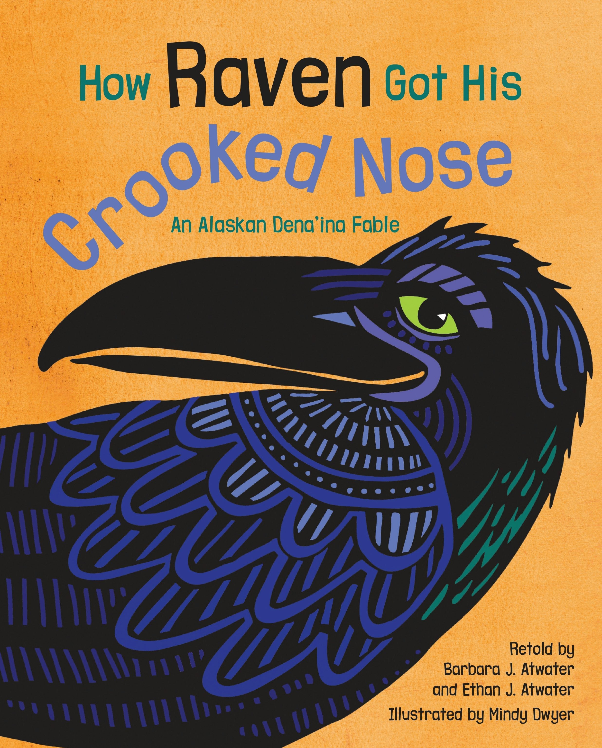 Book cover image for How Raven Got His Crooked Nose ISBN: 9781513264394