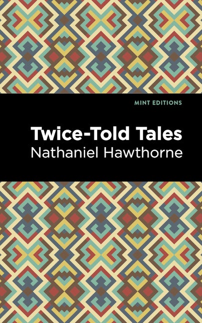 Book cover image for Twice Told Tales ISBN: 9781513264882