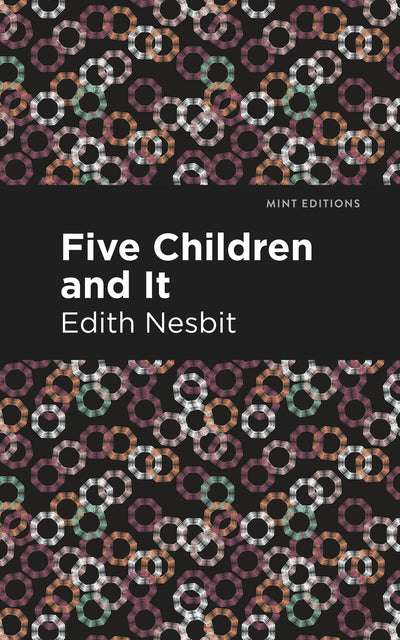 Cover image for Five Children and It, isbn: 9781513269726
