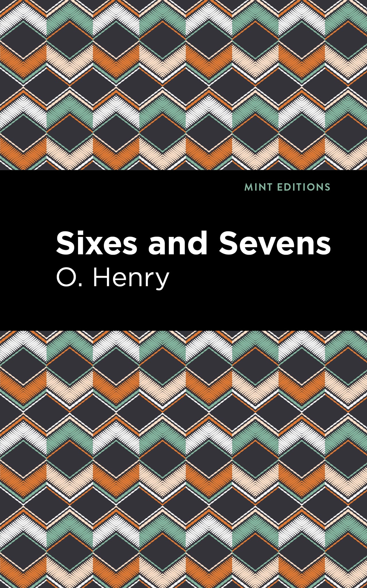 Cover image for Sixes and Sevens ISBN 9781513269986