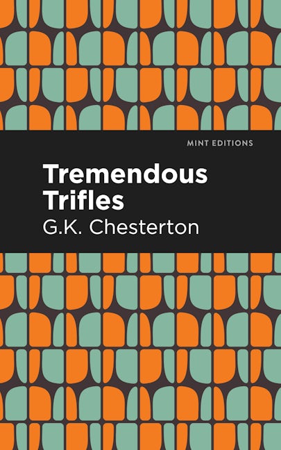 Book cover image for Tremendous Trifles ISBN: 9781513271521
