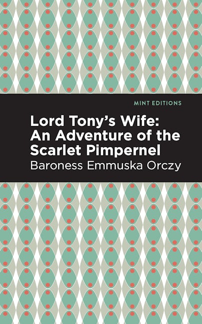 Book cover image for Lord Tony's Wife ISBN: 9781513277196