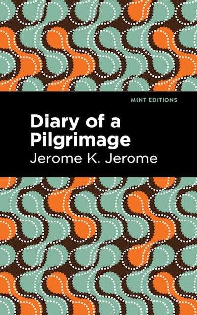 Diary of a Pilgrimage