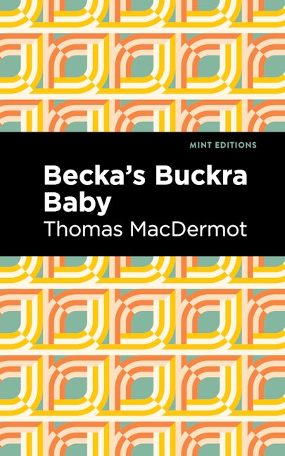 Cover image for Becka's Buckra Baby ISBN 9798888974438