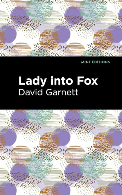 Lady Into Fox