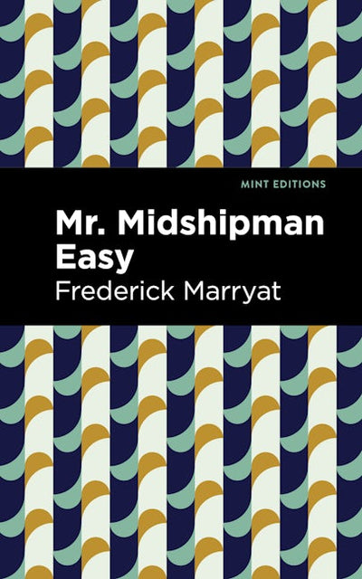 Mr. Midshipman Easy