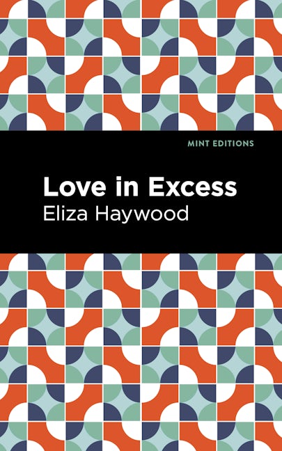Book cover image for Love in Excess ISBN: 9781513291536