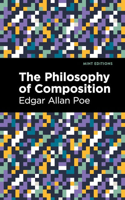 The Philosophy of Composition