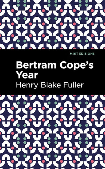 Betram Cope's Year