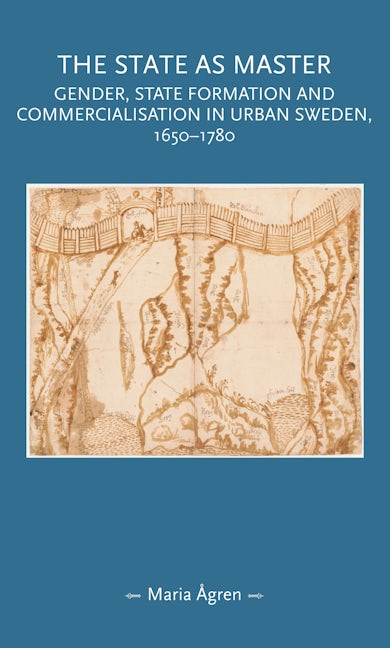 Book cover image for The state as master ISBN: 9781526100641