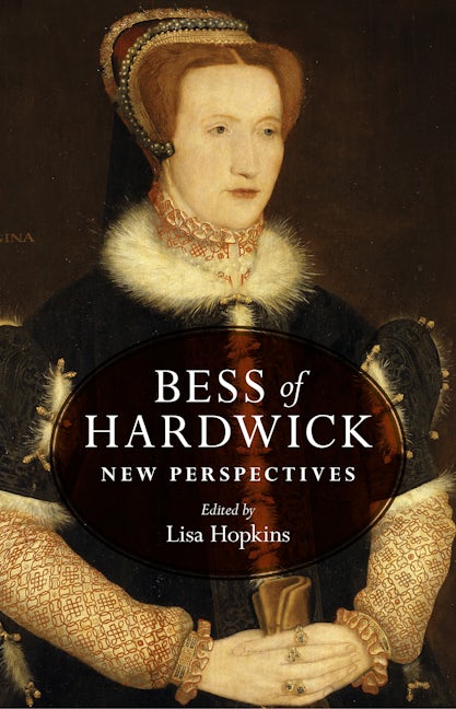 Book cover image for Bess of Hardwick ISBN: 9781526101297