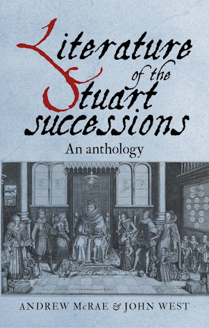 Book cover image for Literature of the Stuart successions ISBN: 9781526104632