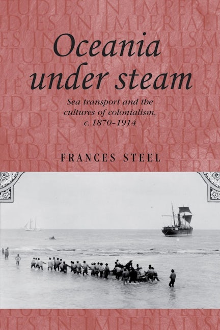Book cover image for Oceania under steam ISBN: 9781526106568