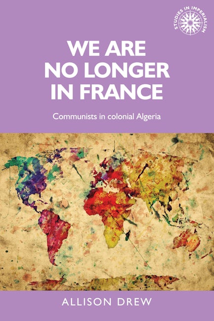 Book cover image for We are no longer in France ISBN: 9781526106759