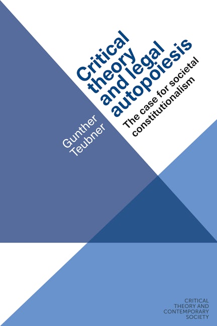 Book cover image for Critical theory and legal autopoiesis ISBN: 9781526107220