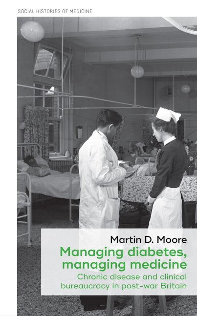 Book cover image for Managing diabetes, managing medicine ISBN: 9781526113078