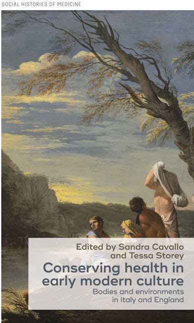 Book cover image for Conserving health in early modern culture ISBN: 9781526113474
