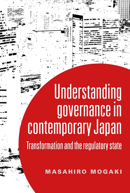 Book cover image for Understanding governance in contemporary Japan ISBN: 9781526114716