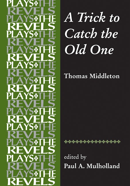 Book cover image for A Trick to Catch the Old One ISBN: 9781526116932
