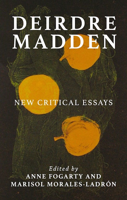 Book cover image for Deirdre Madden ISBN: 9781526118929