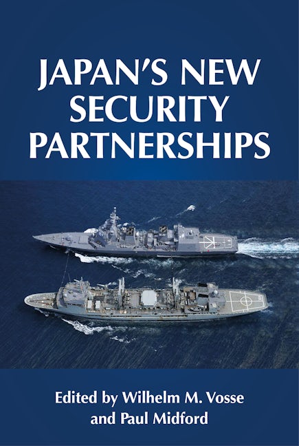 Book cover image for Japan's new security partnerships ISBN: 9781526123121