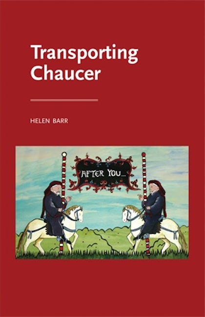 Book cover image for Transporting Chaucer ISBN: 9781526123763