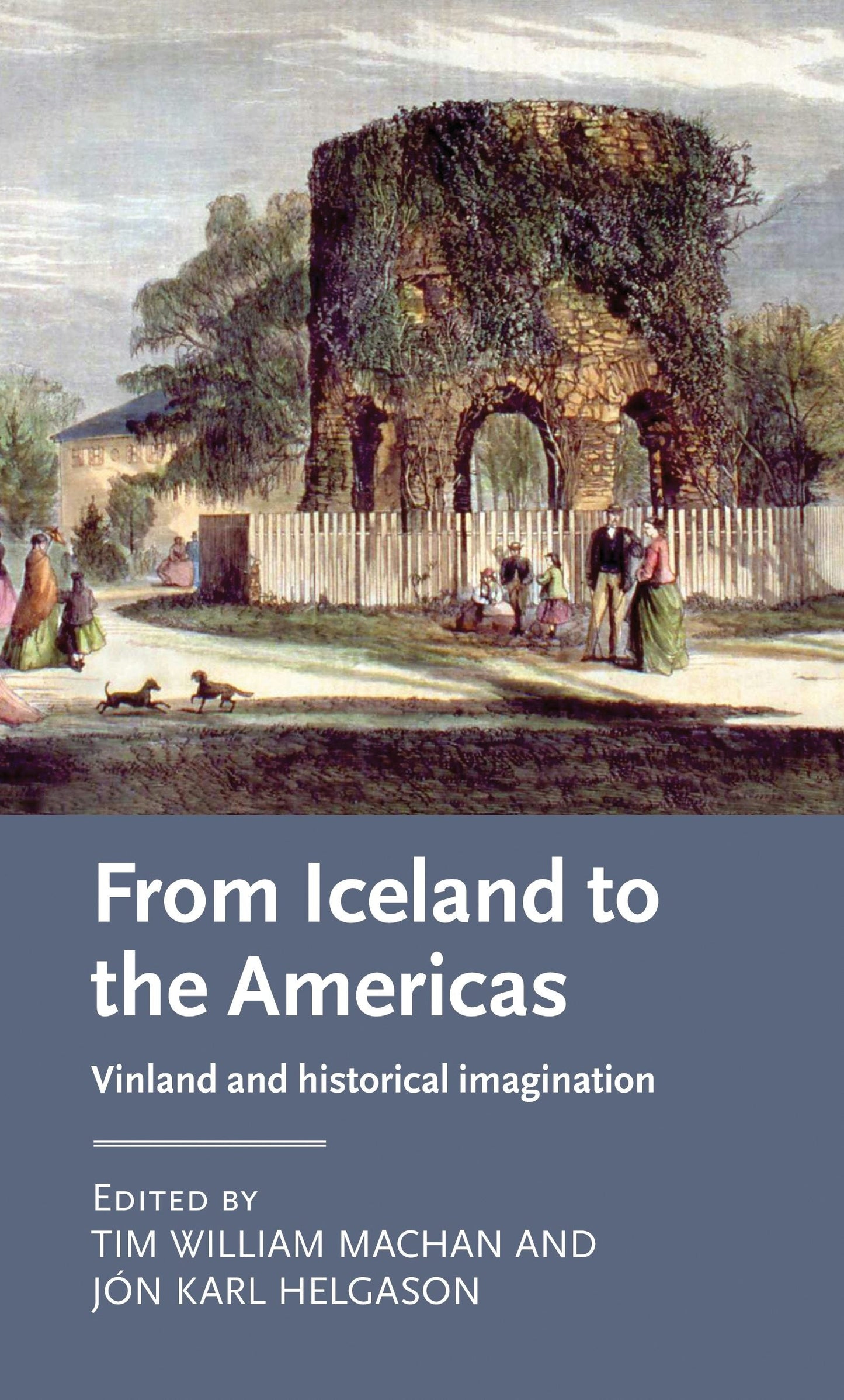 Book cover image for From Iceland to the Americas ISBN: 9781526128751
