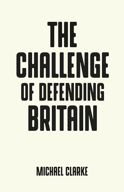 Book cover image for The challenge of defending Britain ISBN: 9781526128782