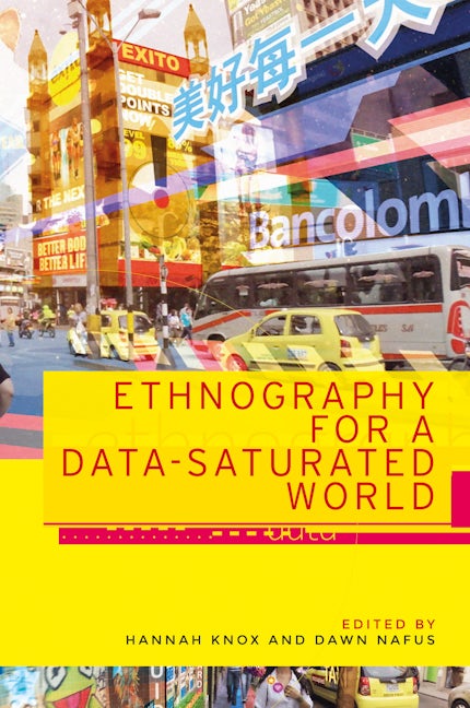 Book cover image for Ethnography for a data-saturated world ISBN: 9781526134974