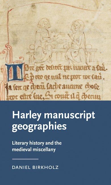 Book cover image for Harley manuscript geographies ISBN: 9781526140401