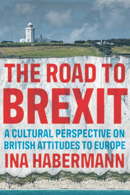 Book cover image for The road to Brexit ISBN: 9781526145086