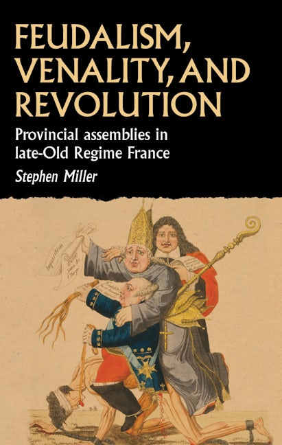 Book cover image for Feudalism, venality, and revolution ISBN: 9781526148377