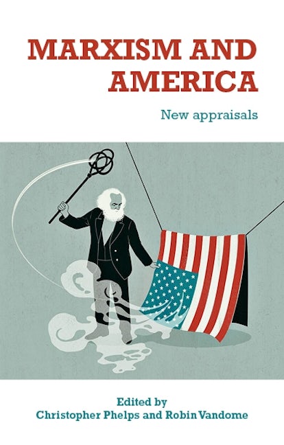 Book cover image for Marxism and America ISBN: 9781526149763